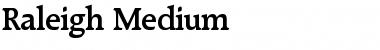 Download Raleigh-Medium Font
