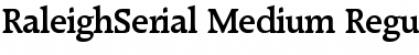 Download RaleighSerial-Medium Regular Font