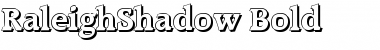 Download RaleighShadow Bold Font