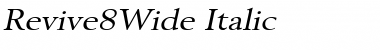 Download Revive8Wide Italic Font