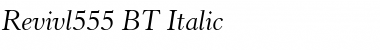 Download Revivl555 BT Italic Font
