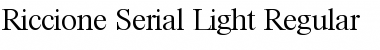 Download Riccione-Serial-Light Regular Font