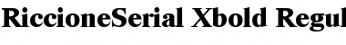 Download RiccioneSerial-Xbold Regular Font