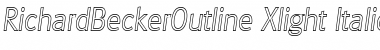 Download RichardBeckerOutline-Xlight Italic Font