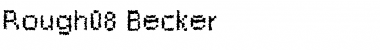 Download Rough08 Becker Regular Font