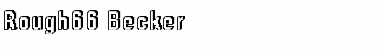 Download Rough66 Becker Regular Font