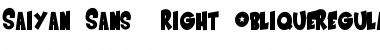 Download Saiyan Sans - Right Oblique Font
