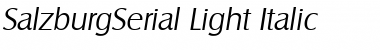 Download SalzburgSerial-Light Italic Font