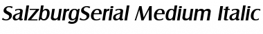 Download SalzburgSerial-Medium Italic Font