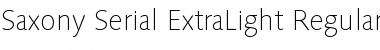 Download Saxony-Serial-ExtraLight Regular Font