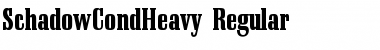 Download SchadowCondHeavy Regular Font