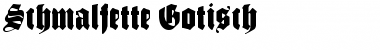 Download Schmalfette Gotisch Regular Font