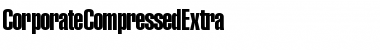 CorporateCompressedExtra Font