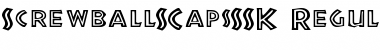 Download ScrewballSCapsSSK Regular Font