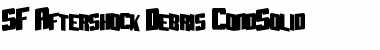 Download SF Aftershock Debris CondSolid Regular Font