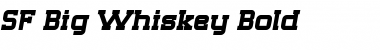 Download SF Big Whiskey Font