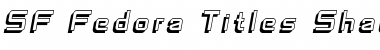 Download SF Fedora Titles Shadow Font