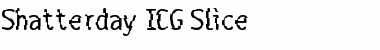 Download Shatterday ICG Slice Regular Font