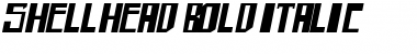 Download shellhead Bold Italic Font