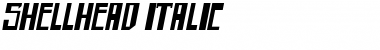 Download shellhead Italic Font