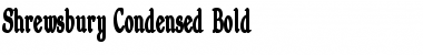 Download Shrewsbury-Condensed Bold Font