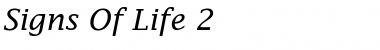 Download Signs Of Life 2 Italic Font