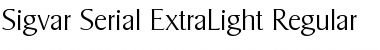 Download Sigvar-Serial-ExtraLight Regular Font
