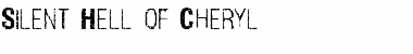 Download Silent Hell of Cheryl Regular Font