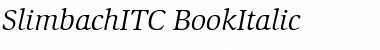 Download SlimbachITC Italic Font