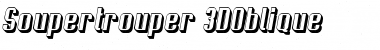 Download Soupertrouper 3DOblique Font