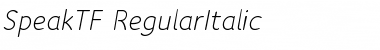 Download SpeakTF-RegularItalic Regular Font