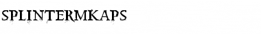 Download SplinterMKaps Regular Font