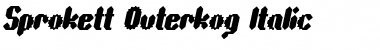Download Sprokett Outerkog Italic Regular Font