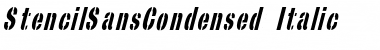 Download StencilSansCondensed Italic Font