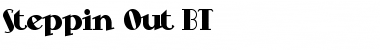 Download Steppin Out BT Regular Font