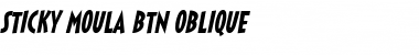 Download Sticky Moula BTN Oblique Font