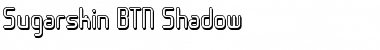 Download Sugarskin BTN Shadow Regular Font