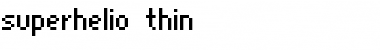 Download superhelio _thin Font