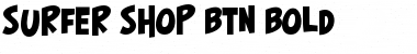 Download Surfer Shop BTN Bold Font