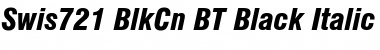Download Swis721 BlkCn BT Black Italic Font