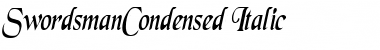 Download SwordsmanCondensed Italic Font
