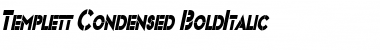 Download Templett Condensed BoldItalic Font