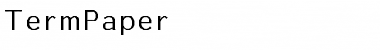 Download TermPaper Font Download TermPaper Font