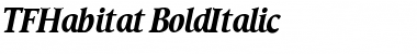 Download TFHabitat Bold Italic Font