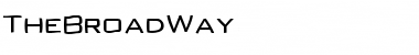 Download TheBroadWay Regular Font