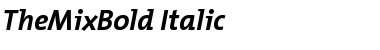 Download TheMixBold-Italic Regular Font