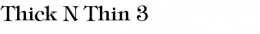 Download Thick N Thin 3 Regular Font