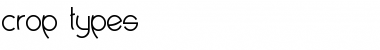 Download crop types Font