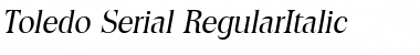 Download Toledo-Serial RegularItalic Font