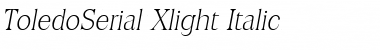 Download ToledoSerial-Xlight Italic Font